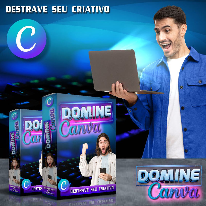 DOMÍNIO DO CANVA - DESPERTE SEU CRIATIVO